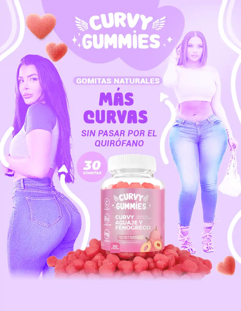 CURVY GUMMIES [PV3-TIKTOK-IMPORTSGUATE]